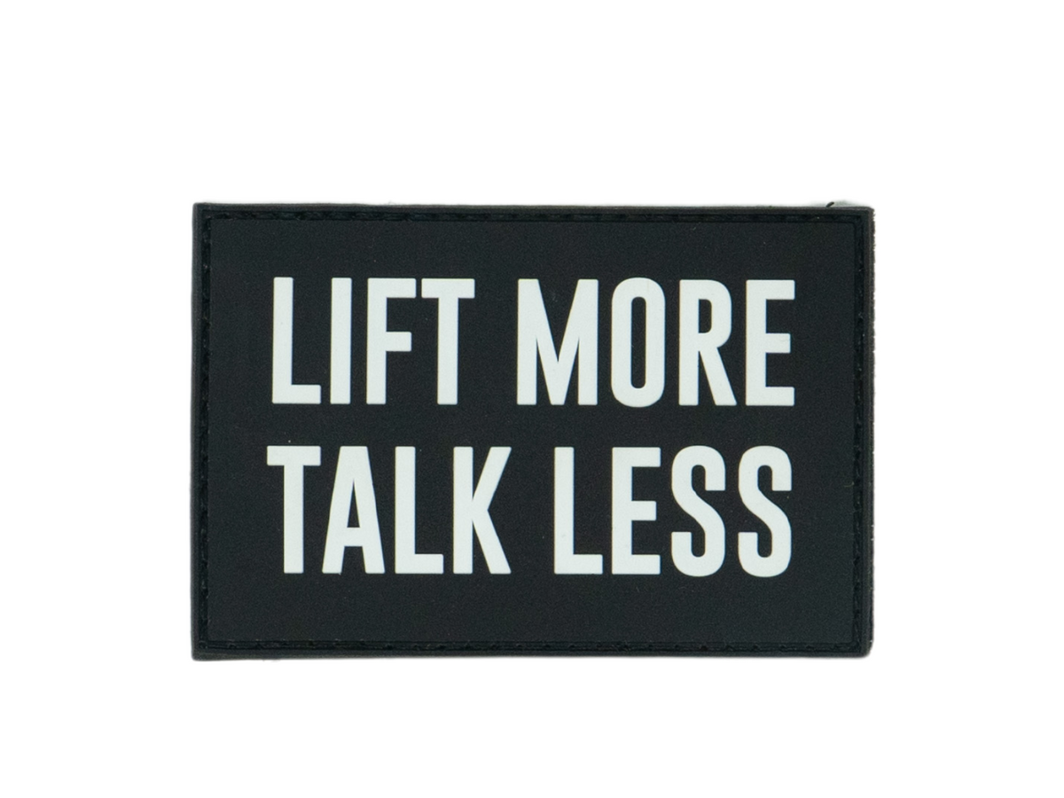 Lift More Talk Less Patch - 2POOD